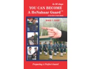 YOU CAN BECOME A HONHAR GUARD - BASIC (English)